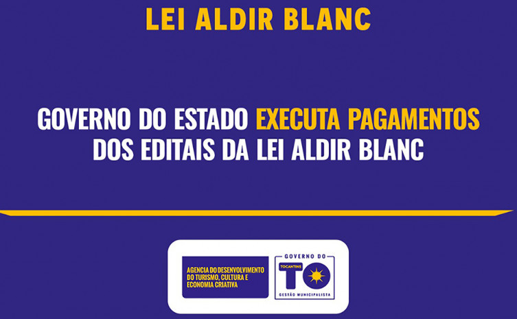 Governo do Tocantins anuncia etapas para pagamento de suplentes da Lei Aldir Blanc
